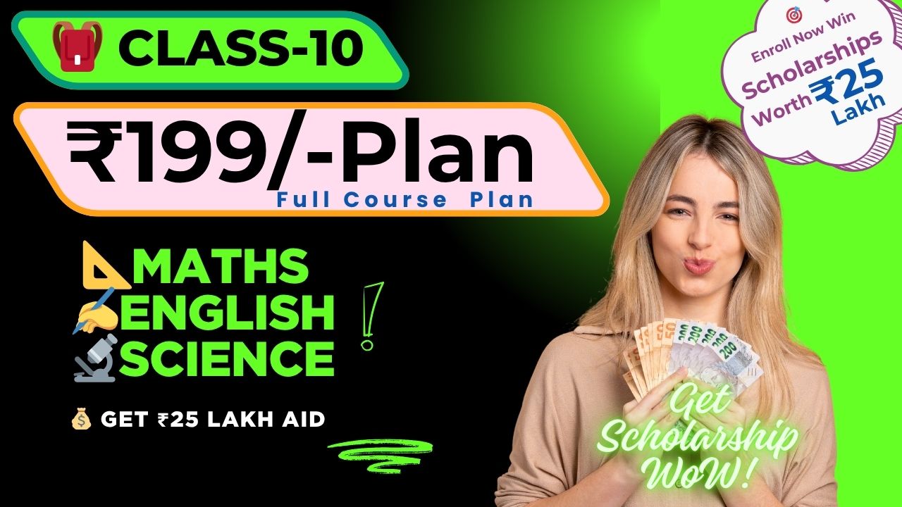 Class 10 – ₹199 Only Course
