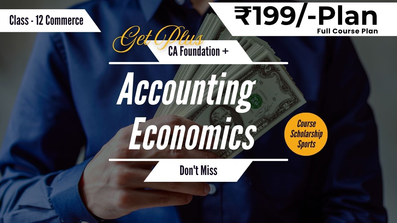 🎓 Class 12 Commerce – ₹199 Course plan