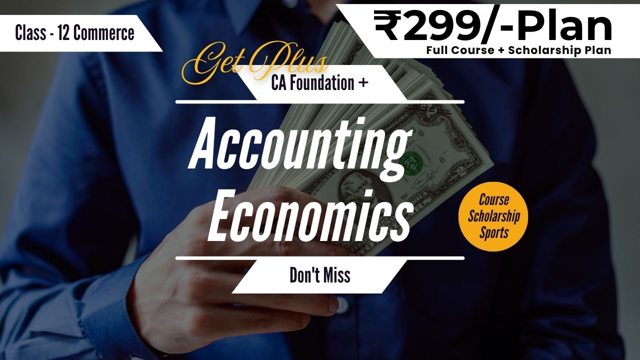 🎓 Class 12 Commerce – ₹299 Vourse + Scholarship Plan